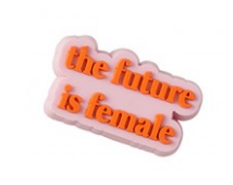 Crocs Jibbitz Go Girl "The Future is Female" Charm